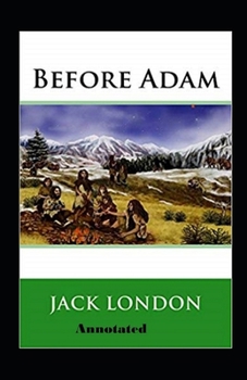 Paperback Before Adam Annotated Book