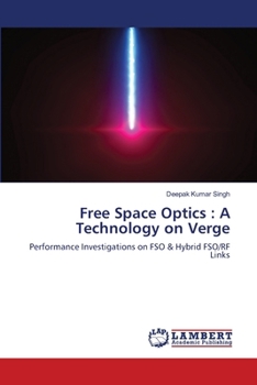 Free Space Optics: A Technology on Verge