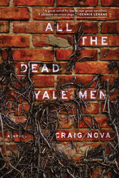 Paperback All the Dead Yale Men Book