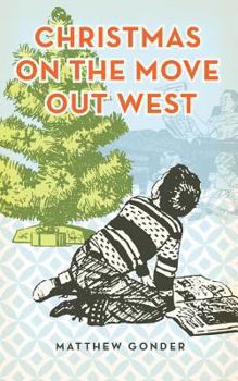 Paperback Christmas on the Move Out West Book