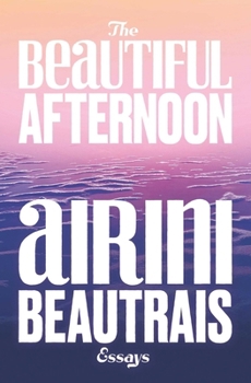 Paperback The Beautiful Afternoon Book