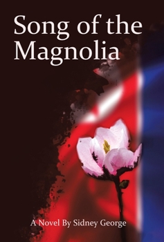 Hardcover Song of the Magnolia Book