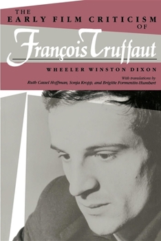 Paperback The Early Film Criticism of Francois Truffaut Book