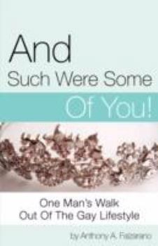 Paperback And Such Were Some of You! Book