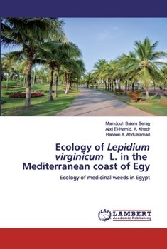 Paperback Ecology of Lepidium virginicum L. in the Mediterranean coast of Egy Book