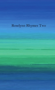Paperback Roselynn Rhymes Two Book