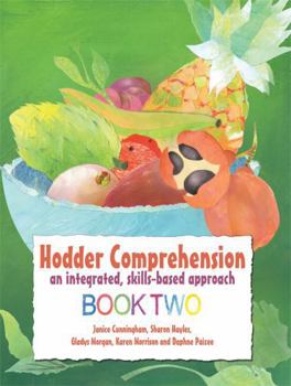 Paperback Hodder Comprehension: An Integrated, Skills-based Approach Book 2 Book