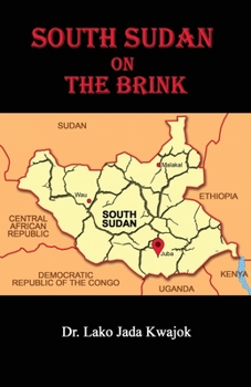 Paperback South Sudan On The Brink Book