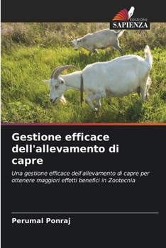 Paperback Gestione efficace dell'allevamento di capre [Italian] Book