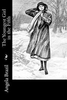 The Youngest Girl in the Fifth: A School Story