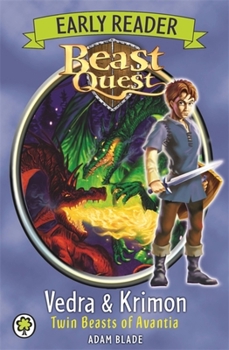 Vedra & Krimon - Twin Beasts of Avantia - Book  of the Beast Quest