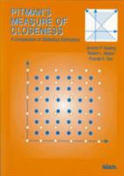 Paperback Pitman's Measure of Closeness: A Comparison of Statistical Estimators Book