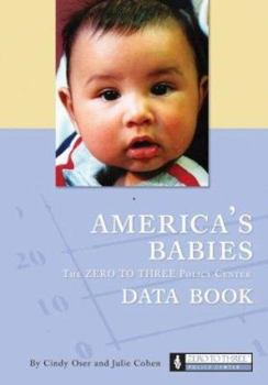 Paperback America's Babies: The Zero to Three Policy Center Data Book