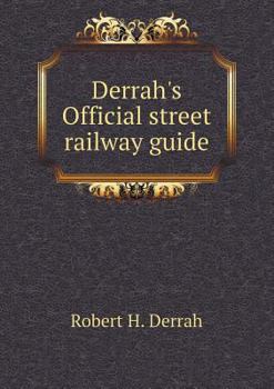 Paperback Derrah's Official street railway guide Book
