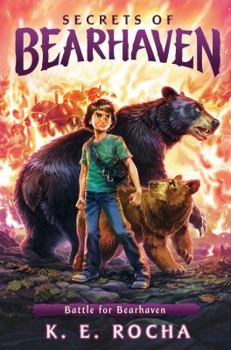 Hardcover Battle for Bearhaven (Secrets of Bearhaven #4), Volume 4 Book