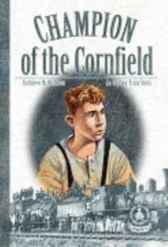 Hardcover Champion of the Cornfield Book
