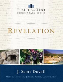 Hardcover Revelation (Teach the Text Commentary Series) Book