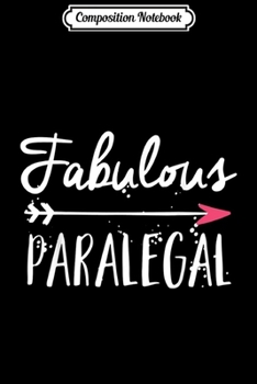 Composition Notebook: Paralegal Birthday Gifts s for Women Paralegals Journal/Notebook Blank Lined Ruled 6x9 100 Pages