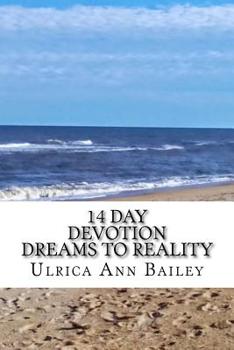 Paperback 14 Day Devotion Bringing Dreams to Reality Book