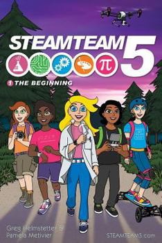Paperback The Beginning: (steamteam 5 Main Series Book 1) Book