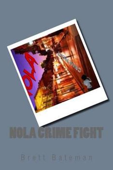 Paperback Nola Crime Fight Book