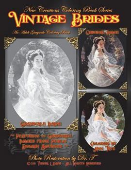 Paperback New Creations Coloring Book Series: Vintage Brides Book