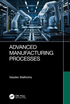 Paperback Advanced Manufacturing Processes Book