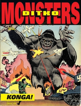 Hardcover Ditko's Monsters: Konga! Book