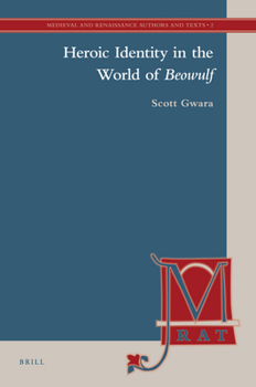 Hardcover Heroic Identity in the World of Beowulf Book