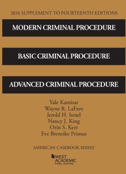 Paperback Modern Criminal Procedure, Basic Criminal Procedure, and Advanced Criminal Procedure (American Casebook Series) Book