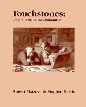 Paperback Touchstones: Classic Texts in the Humanities Book