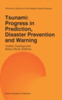 Hardcover Tsunami: Progress in Prediction, Disaster Prevention and Warning Book