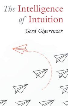 Paperback The Intelligence of Intuition Book