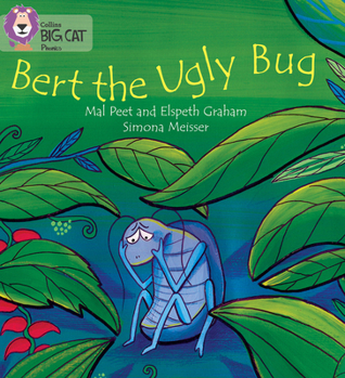 Paperback Bert the Ugly Bug: Blue/Band 4 Book
