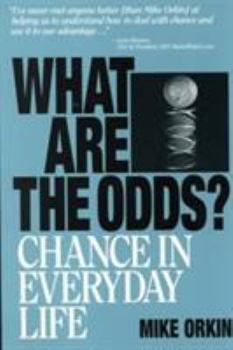 Paperback What Are the Odds?: Chance in Everyday Life Book