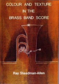Paperback Colour and Texture in the Brass Band Score Book