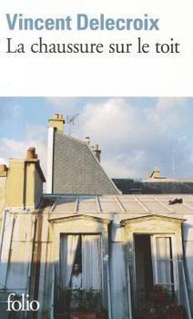 Paperback Chaussure Sur Le Toit [French] Book