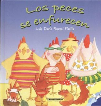 Hardcover Los Peces Se Enfurecen [Spanish] Book