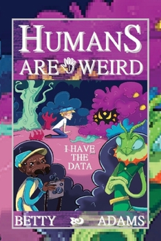 Paperback Humans are Weird: I Have the Data [Large Print] Book