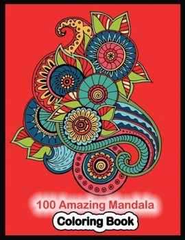 Paperback 100 Amazing Mandala Coloring Book