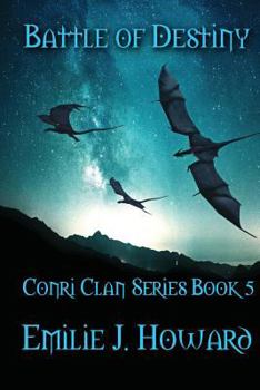 Battle of Destiny - Book #4 of the Conri Clan