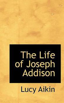 Paperback The Life of Joseph Addison Book