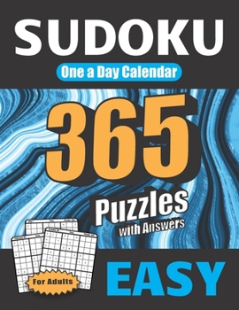 Sudoku One a Day Calendar: for Adults Easy 365 Puzzles with Answers