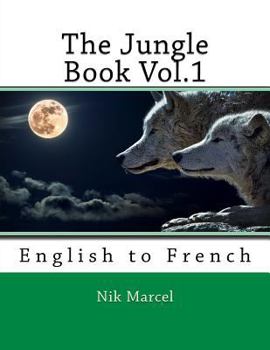 Paperback The Jungle Book Vol.1: English to French Book