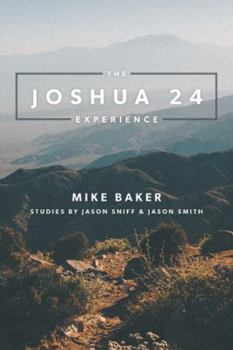 Paperback The Joshua 24 Experience Book