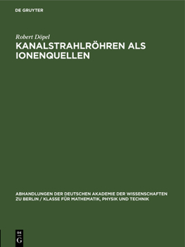 Hardcover Kanalstrahlröhren ALS Ionenquellen [German] Book