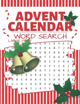 Paperback Advent Calendar Word Search: Puzzle Book Large Print - 24 Christmas Puzzles & Xmas Activity Games - Holiday Countdown Book