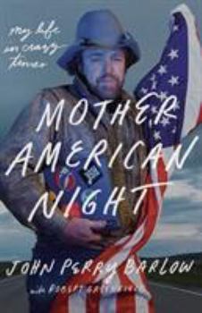 Hardcover Mother American Night: My Life in Crazy Times Book