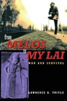 Paperback From Melos to My Lai: A Study in Violence, Culture and Social Survival Book