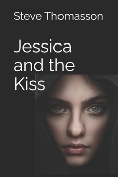 Paperback Jessica and the Kiss Book